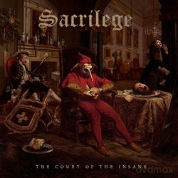 Sacrilege: The Court of the Insane [CD]