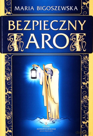 Bezpieczny tarot - Maria Bigoszewska [KSIĄŻKA]