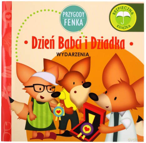 Dzień babci i dziadka. Wydarzenia przygody Fenka [KSIĄŻKA]