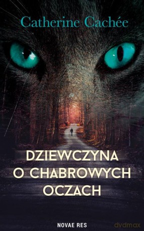 Dziewczyna o chabrowych oczach - Catcherine Cachee [KSIĄŻKA]