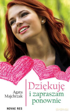 Dziękuję i zapraszam ponownie - Agata Majchrzak [KSIĄŻKA]