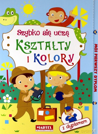 Kształty i kolory. Szybko się uczę [KSIĄŻKA]