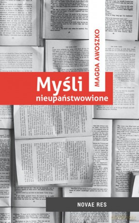 Myśli nieupaństwowione - Magda Awoszko [KSIĄŻKA]