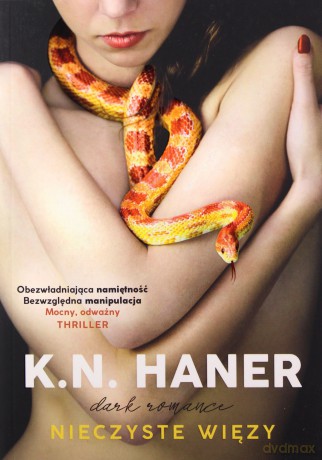Nieczyste więzy - K. N. Haner [KSIĄŻKA]
