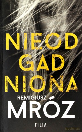 Nieodgadniona (pocket) - Remigiusz Mróz [KSIĄŻKA]