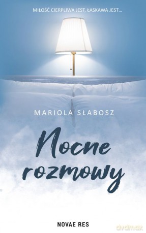 Nocne rozmowy - Mariola Słabosz [KSIĄŻKA]