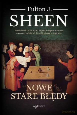 Nowe stare błędy - Fulton J. Sheen [KSIĄŻKA]