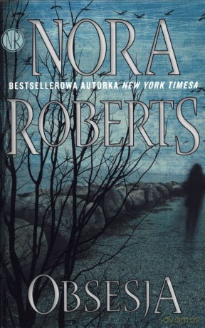 Obsesja (pocket) - Nora Roberts [KSIĄŻKA]