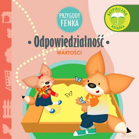 Odpowiedzialność wartości. Przygody Fenka [KSIĄŻKA]