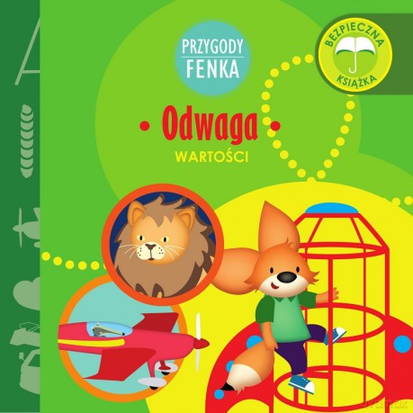 Odwaga wartości. Przygody Fenka [KSIĄŻKA]