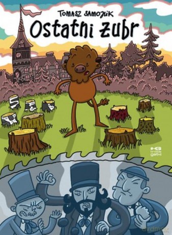 Ostatni żubr - Tomek Samojlik [KOMIKS]