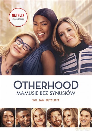 Otherhood. Mamusie bez synusiów - William Sutcliffe [KSIĄŻKA]