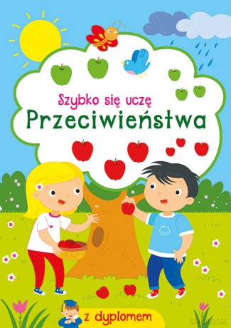 Przeciwieństwa. Szybko się uczę [KSIĄŻKA]