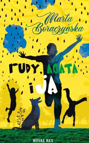 Rudy. Agata i ja - Marta Boraczyńska [KSIĄŻKA]
