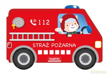 Straż pożarna [KSIĄŻKA]