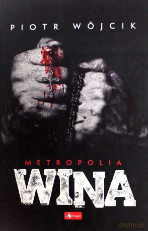 Wina - Piotr Wójcik [KSIĄŻKA]