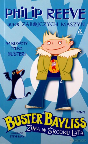 Zima w środku lata. Buster Bayliss (Tom 2) - Philip Reeve [KSIĄŻKA]