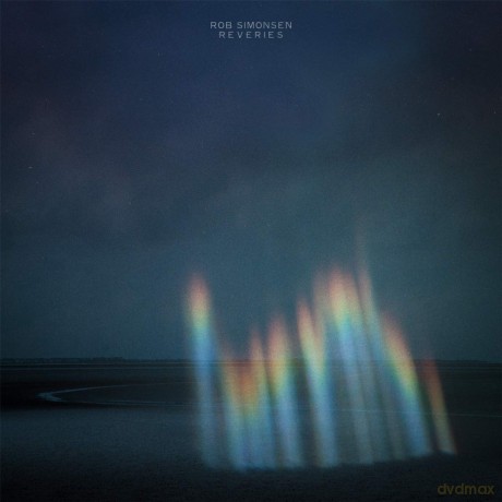 Rob Simonsen: Reveries [CD]