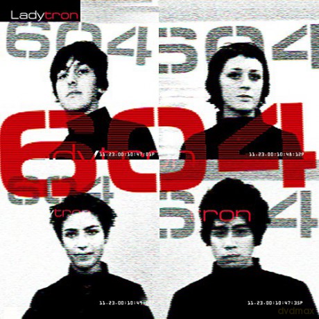 Ladytron: 604 [CD]
