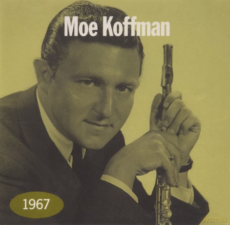 Moe Koffman: 1967 [CD]