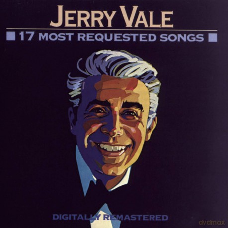 Jerry Vale: 17 Most Requested Songs [CD]