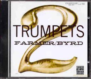 Art Farmer/donald Byrd: 2 Trumpets [CD]