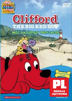 Clifford Wielki Czerwony Pies: Mój najlepszy przyjaciel [DVD]