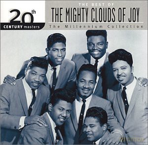 Mighty Clouds of Joy: 20th Century Masters: Millennium Collection [CD]