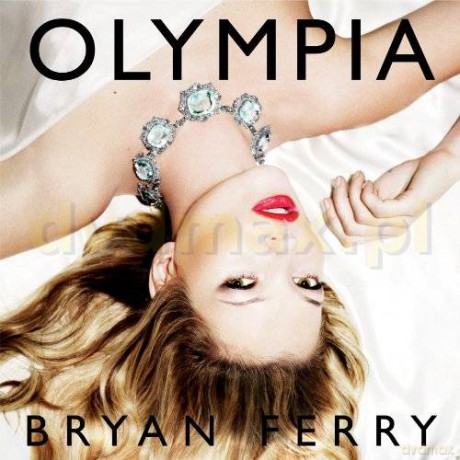 Bryan Ferry: Olympia [CD]
