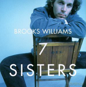 Brooks Williams: 7 Sisters [CD]