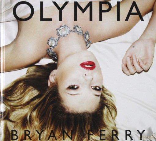 Bryan Ferry: Olympia [CD]+[DVD]