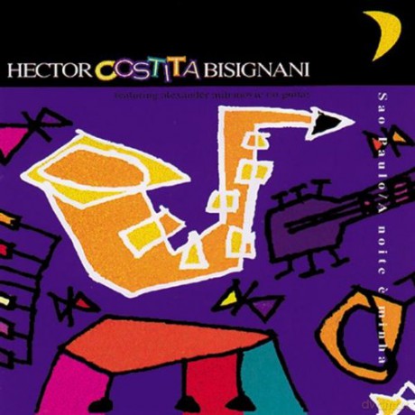 Hector 'Cosista' Bisignani: A Noite E'Minha [CD]
