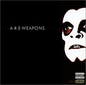 a.r.e.weapons: A. R. E. Weapons A.R.E.Weapons [CD]