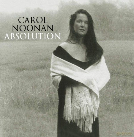 Carol Noonan: Absolution [CD]