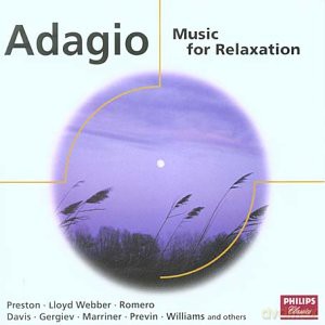 Adagio: Music for Relaxation [CD]