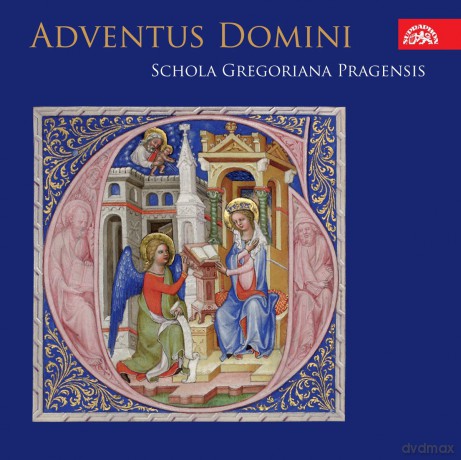 Schola Gregoriana Pragensis: Adventus Domini [CD]