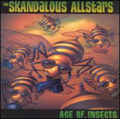 Skandalous All-Stars: Age Of Insects [CD]