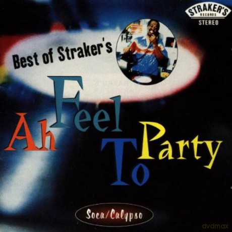 Ah Feel To Party [CD]