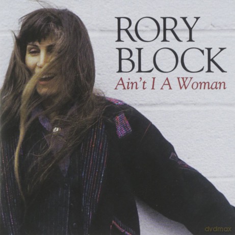 Rory Block: Ain't I a Woman [CD]