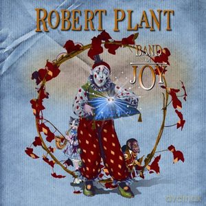 Robert Plant: Band Of Joy [2xWinyl]