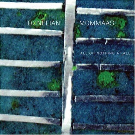 Armen Donelian/marc Mommaas: All Or Nothing At All [CD]