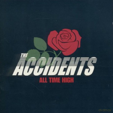 Accidents: All Time High [CD]