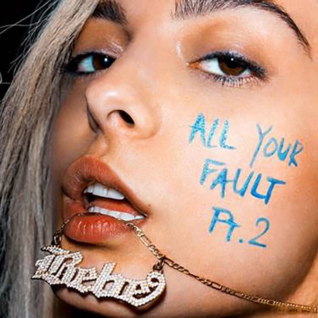 Bebe Rexha: All Your Fault Pt 2 [CD]