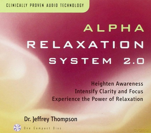 Jeffrey Thompson: Alpha Relaxation System 2.0 [CD]
