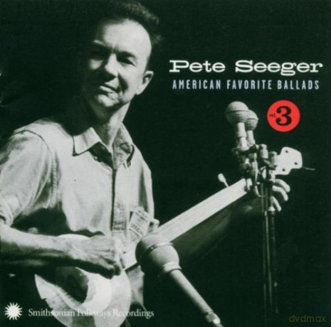 Pete Seeger: American Favorite Ballads - vol.3 [CD]