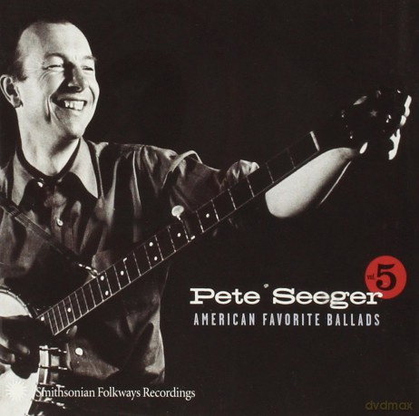 Pete Seeger: American Favorite Ballads - vol.5 [CD]
