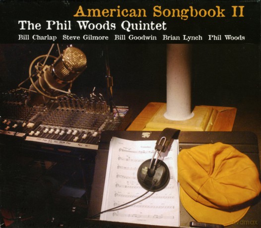 Phil Woods: American Songbook Ii [CD]