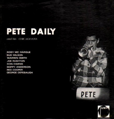 Pete Daily: And His Chicagoans [Winyl]