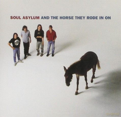 Soul Asylum: And the Horse They Rode in On [CD]