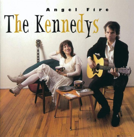 The Kennedys: Angel Fire [CD]